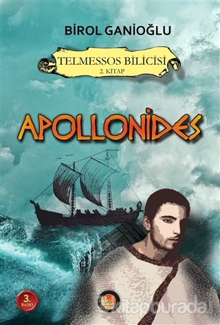 Apollonides - Telmessos Bilicisi 2. Kitap Birol Ganioğlu