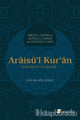 Araisü'l-Kur'an Vani Mehmed Efendi