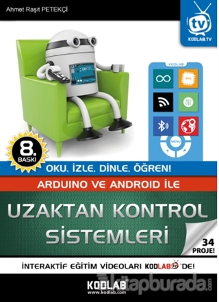 Arduino ve Android ile Uzaktan Kontrol Sistemleri %15 indirimli Ahmet 