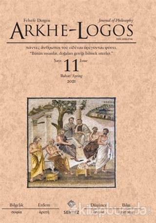Arkhe - Logos Dergisi Sayı: 11 Bahar 2021 Kolektif