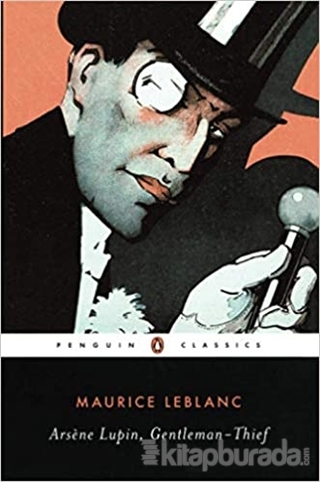 Arsene Lupin Gentleman - Thief Maurice Leblanc