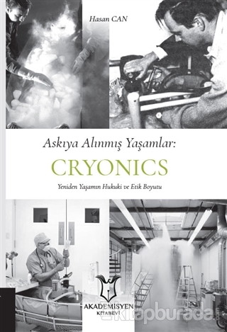 Askıya Alınmış Yaşamlar: Cryonics