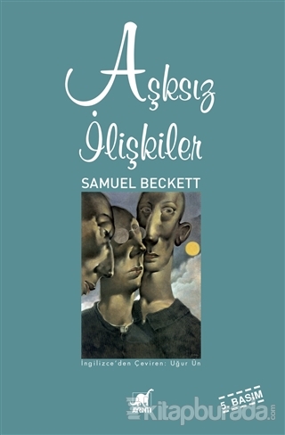 Aşksız İlişkiler Samuel Beckett
