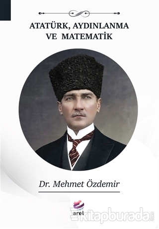Atatürk Aydınlanma ve Matematik