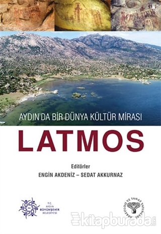 Aydın'da Bir Dünya Kültür Mirası Latmos