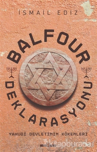 Balfour Deklerasyonu İsmail Ediz