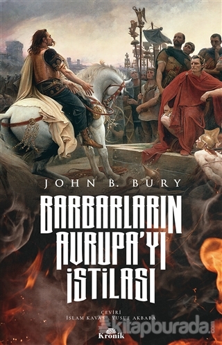 Barbarların Avrupa'yı İstilası John B. Bury