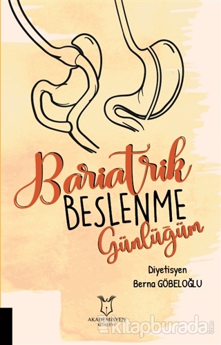 Bariatrik Beslenme Günlüğüm Berna Göbeloğlu