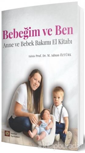 Bebeğim ve Ben Mehmet Adnan Öztürk