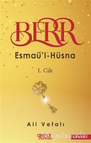 Berr - Esmaü'l-Hüsna 1. Cilt