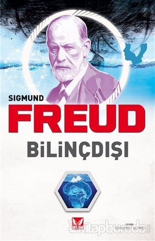 Bilinçdışı Sigmund Freud