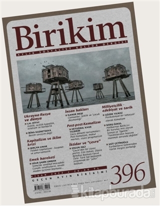 Birikim Aylık Edebiyat Kültür Dergisi Sayı: 396 Nisan 2022