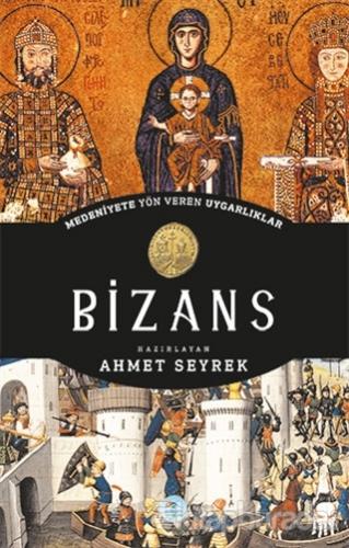 Bizans Ahmet Seyrek