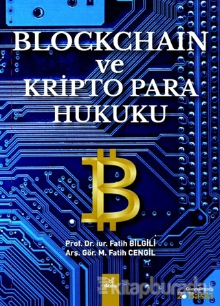 Blockchain ve Kripto Para Hukuku Fatih Bilgili