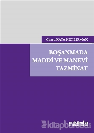 Boşanmada Maddi ve Manevi Tazminat (Ciltli)