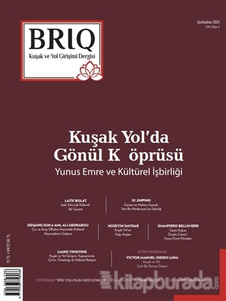 BRIQ Kuşak ve Yol Girişimi Dergisi Türkçe-İngilizce Cilt: 2 Sayı: 4 Sonbahar 2021