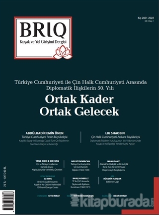 BRIQ Kuşak ve Yol Girişimi Dergisi Türkçe-İngilizce Cilt: 3 Sayı: 1 Kış 2021 - 2022