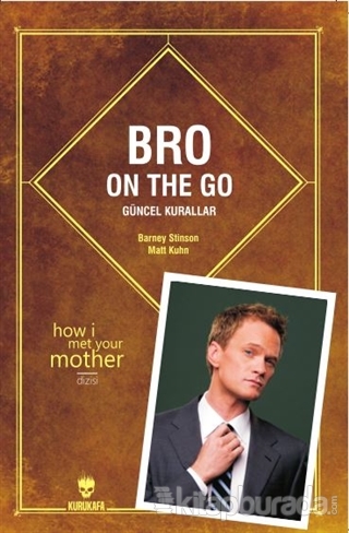 Bro on the Go: Güncel Kurallar Barney Stinson