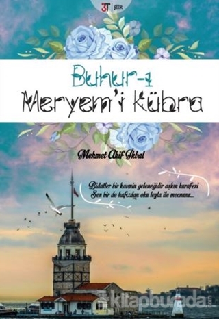 Buhur-ı Meryem'i Kübra Mehmet Akif İkbal