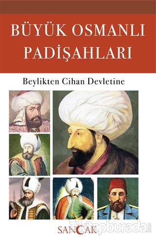 Büyük Osmanlı Padişahları Hüseyin Ertuğrul Karaca
