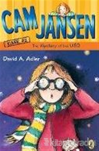 Cam Jansen the Mystery of the U.F.O. 2 David A. Adler