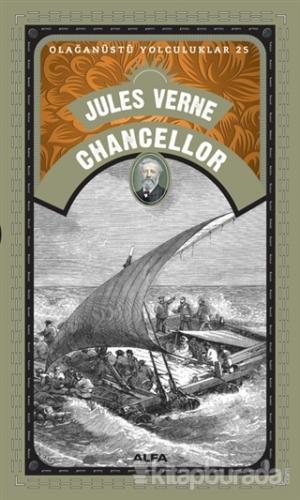 Chancellor - Olağanüstü Yolculuklar 25 Jules Verne