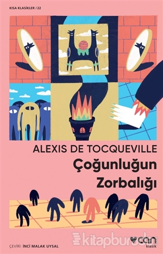 Çoğunluğun Zorbalığı Alexis De Tocqueville