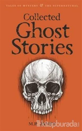 Collected Ghost Stories M. R. James