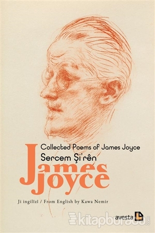 Collected Poems Of James Joyce - Sercem Şi'ren James Joyce Kawa Nemir