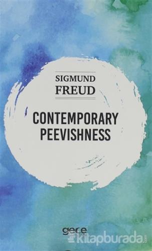 Contemporary Peevishness Sigmund Freud