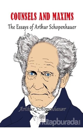 Counsels and Maxims Arthur Schopenhauer