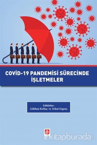 Covid-19 Pandemisi Sürecinde İşletmeler