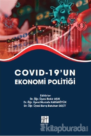 Covid-19'un Ekonomi Politiği Mustafa Karahöyük