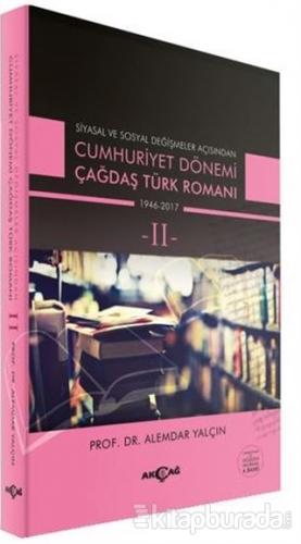 Cumhuriyet Dönemi Çağdaş Türk Romanı Cilt: 2
