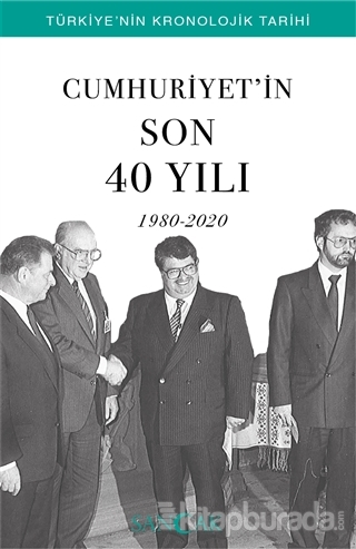 Cumhuriyet'in Son 40 Yılı (1980-2020)