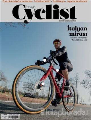Cyclist Bisiklet Kültür Dergisi Sayı: 85 Mart 2022 Kolektif