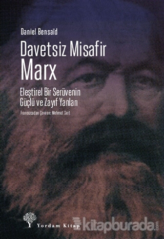 Davetsiz Misafir: Marx Daniel Bensaid