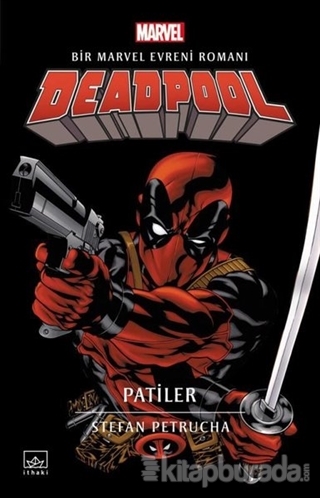 Deadpool: Patiler Stefan Petrucha