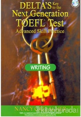 Delta's Key to the Next Generation TOEFL Tests Advanced Skill Practice Writing
