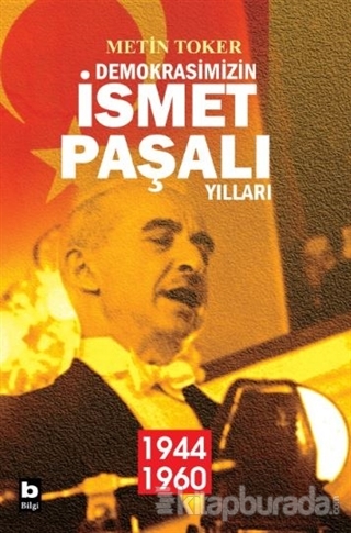 Demokrasimizin İsmet Paşalı Yılları (2 kitap) Murat Sayın