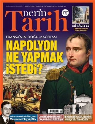 Derin Tarih Dergisi Sayı: 120 Mart 2022