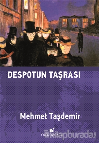 Despotun Taşrası (Ciltli) Mehmet Taşdemir