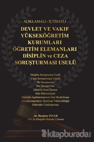Devlet ve Vakıf Yükseköğretim Kurumları Öğretim Elemanları Disiplin ve Ceza Soruşturması Usulü (Ciltli)