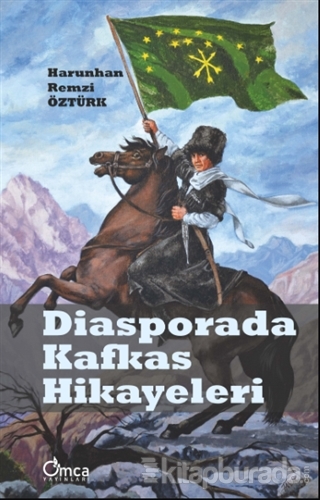 Diasporada Kafkas Hikayeleri