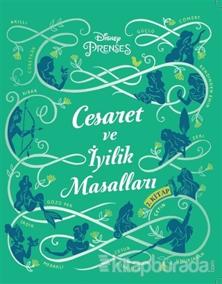 Disney Prenses Cesaret ve İyilik Masalları 2. Kitap Kolektif