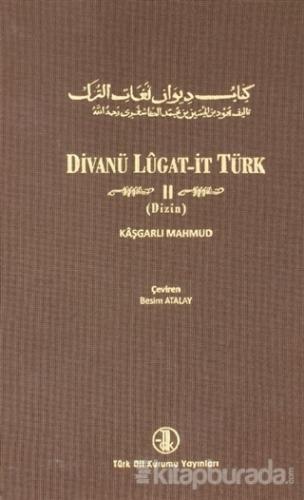 Divanü Lugat-it Türk Cilt 2 (Ciltli) Kaşgarlı Mahmud