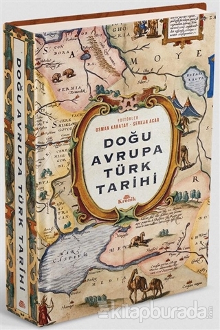 Doğu Avrupa Türk Tarihi (Ciltli) Osman Karatay