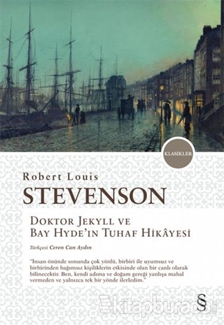 Doktor Jekyll ve Bay Hyde'in Tuhaf Hikayesi Robert Louis Stevenson