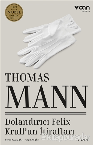 Dolandırıcı Felix Krull'un İtirafları %28 indirimli Thomas Mann