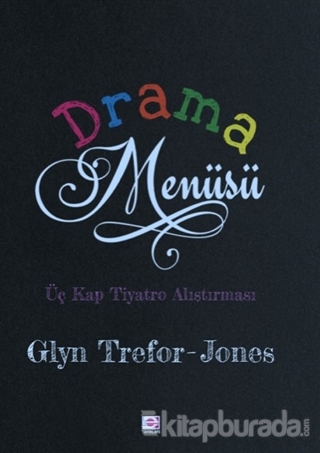 Drama Menüsü Glyn Trefor-Jones